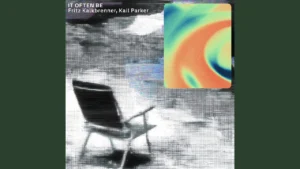 Fritz Kalkbrenner It Often Be Ft Kail Parker
