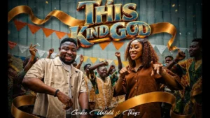 Grace Untold - This kind God Ft. Tkeyz