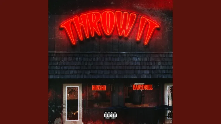 Hunxho Throw It Ft Babydrill