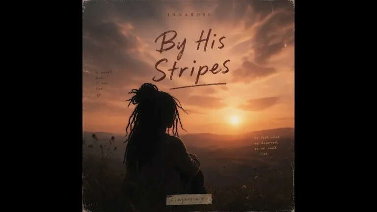 IngaRose - By His Stripes He Still Heals ( Inspired by Isaiah 53:5)