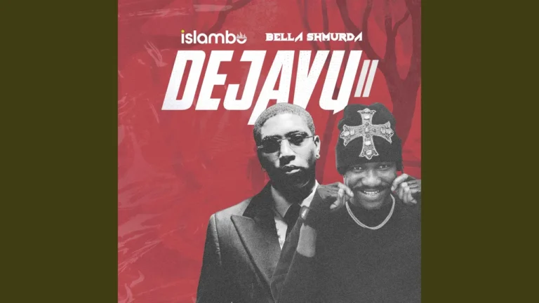 Islambo Dejavu Ii Ft Bella Shmurda