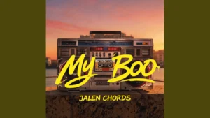 Jalen Chords - My Boo