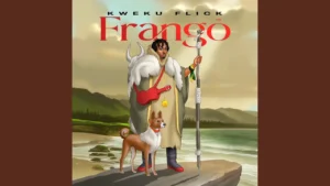 Kweku Flick Frango