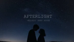 Latechoir Afterlight New Deep House Track