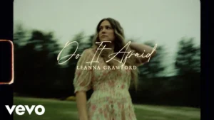 Leanna Crawford Do It Afraid