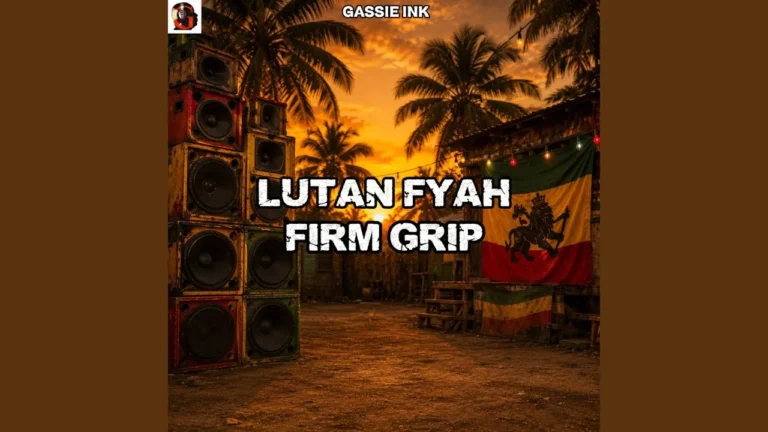 Lutan Fyah - Firm Grip Ft. Gassie Ink
