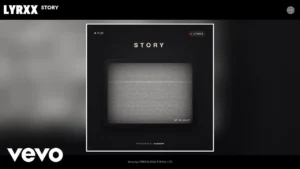 Lyrxx Story