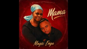 Magix Enga - Mama