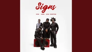 Mavins, Sevn, Lovn & Egertton - Signs Ft. TAR1Q
