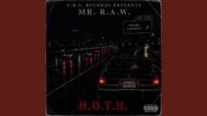 Mr. RAW - H.O.T.H