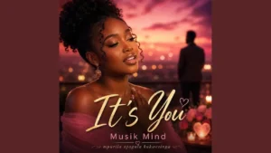 Musik mind - It's you, Njagala kukwesinga