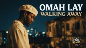 Omah Lay - Walking Away
