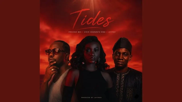 PRECIOUS MAC - Tides Ft. zikiri sourakata kone & Jayfred