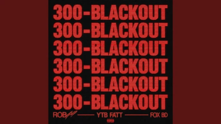 Rob49 - 300 Blackout Ft. YTB Fatt & Fox BD