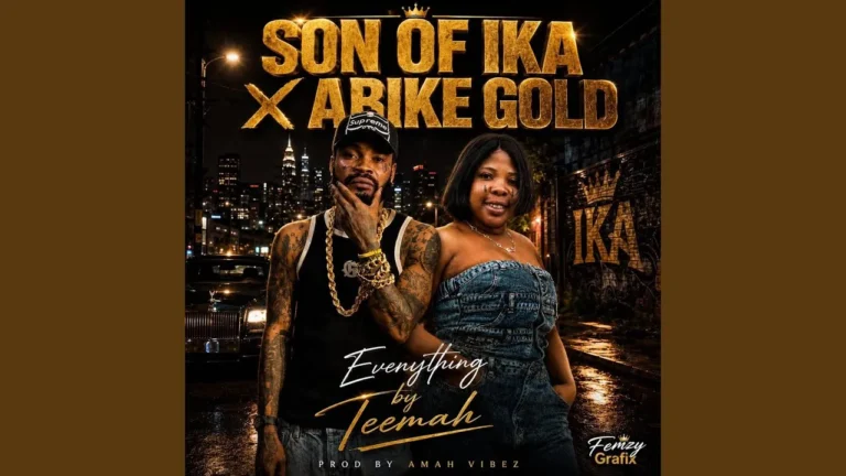 Son of Ika - Everything By Teemah Ft. Jamokay, Machala Sango & Abike Gold