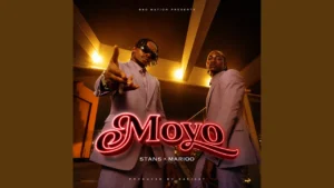 Stans Moyo Ft Marioo