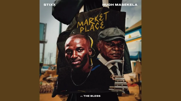 Stixx - Market Place 2.0 Ft. Hugh Masekela & The Bless