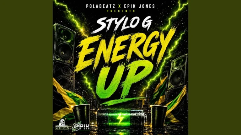 stylo g - Energy Up Ft. Polabeatz & epik jones