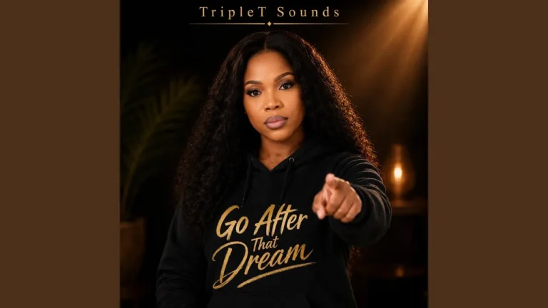 TripleT Sounds - Go After That Dream