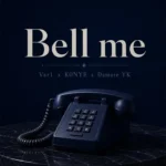 VAR1 - Bell Me Ft. K0NYE & Damare YK