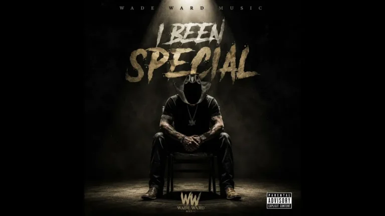 Wade Ward Music - I Been Special
