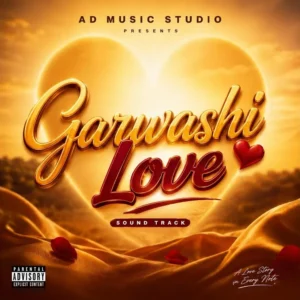 Abdul D One Garwashi Love Sound Track
