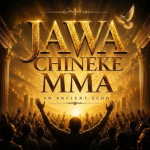 An Ancient Echo Jawa Chineke Mma