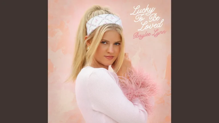 Baylee Lynn Lucky To Be Loved