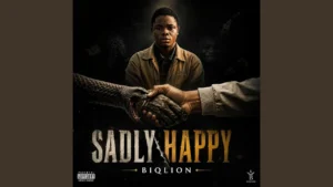 Biqlion Sadly Happy Ft Suno