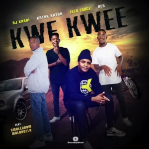 Dj Karri Kwe Kwee Ft Katah Zela Force Rex Smalldrum And Malandela
