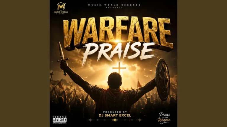 Dj Smart Excel Warfare Praise Song Ft Ogbodo Peter Chidera