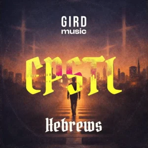 Gird Music Hebrews One Ft David Olaoluwa Rotimi