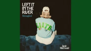Jamie Macdonald Left It In The River Live