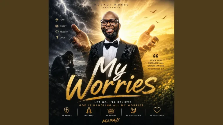 M27aji My Worries Ft Erioluwa Oyefesobi And Ayotobi Oyefesobi