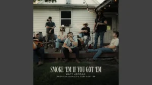 Matt Jordan Smoke Em If You Got Em Ft American Jackals And Cash Goetten