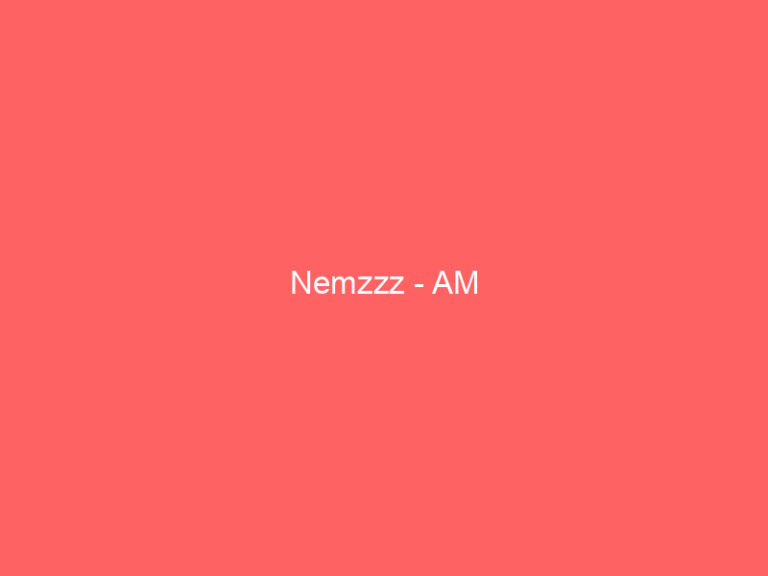 Nemzzz - AM