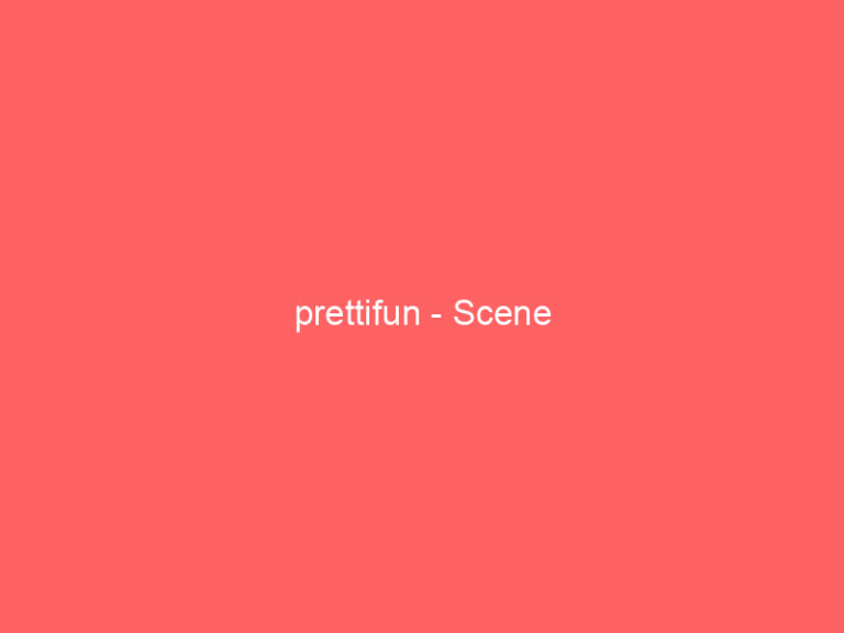prettifun - Scene