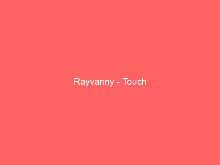 Rayvanny - Touch