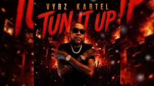 Vybz Kartel Tun It Up Music