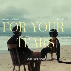 oSHAMO - For Your Tears (Official Lyrics Visualizer) Ft. Shiloh Yodellé